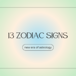 13 Zodiac Signs